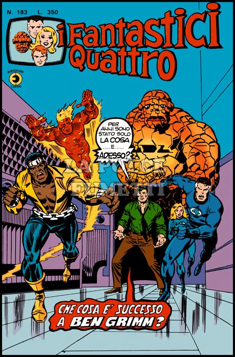 FANTASTICI QUATTRO #   183: CHE COSA È SUCCESSO A BEN GRIMM?